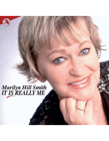 Hill Smith Marilyn - It Is Really Me - (CD)