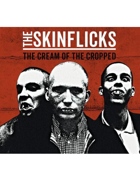 Skinflicks The - The Cream Of The Cropped - (CD)