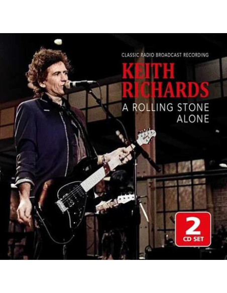 Richards Keith - A Rolling Stone Alone / Radio Broadcast - (CD)