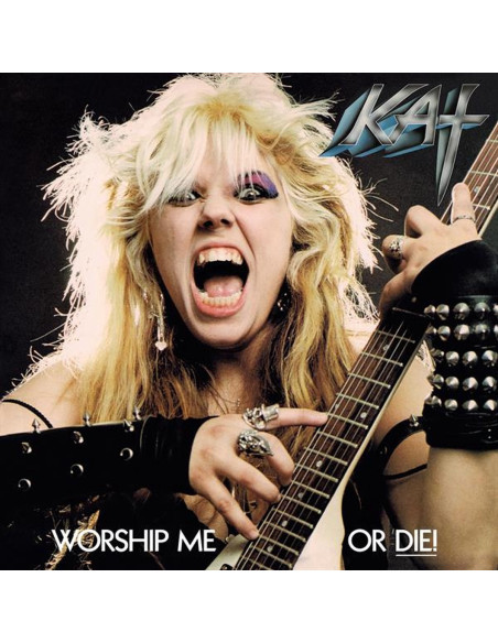 Great Kat - Worship Me Or Die!