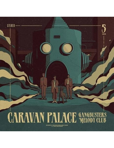 Caravan Palace - Gangbusters Melody Club - (CD)