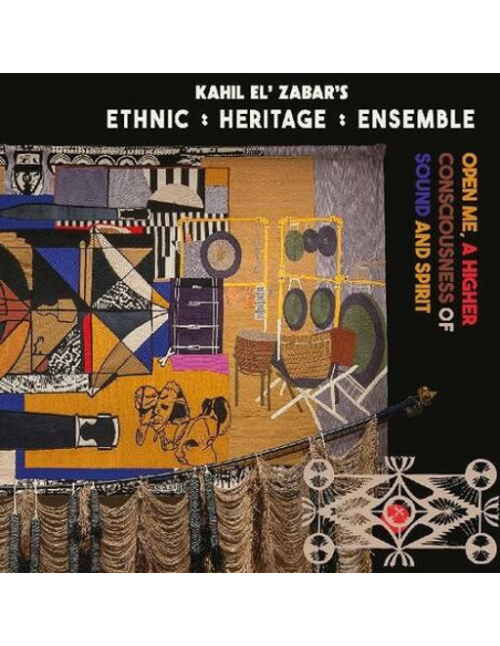 Ethnic Heritage Ense - Open Me, A Higher Consciousness Of Sound