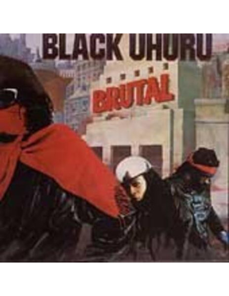 Black Uhuru - Brutal