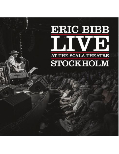 Bibb Eric - Live At The Scala Theatre Stockholm