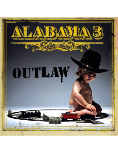 Alabama 3 - Outlaw