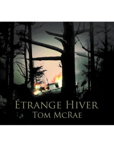 Mcrae, Tom - Etrange Hiver