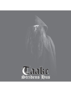 Taake - Stridens Hus