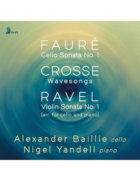 Baillie Alexander and Yandell Nigel - Cello Sonata 1, Wavesongs, Violin Sonata 1 - (CD)