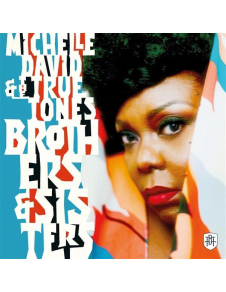 David Michelle and The True-Tones - Brothers and Sisters - (CD)