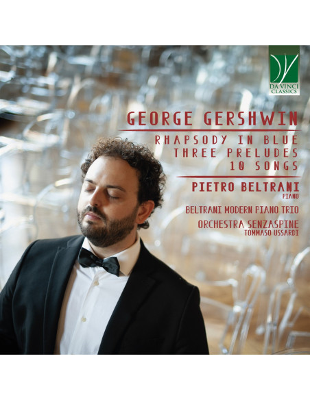 Beltrani, Pietro / O - George Gershwin: Rhapsody In Blue, Three - (CD)
