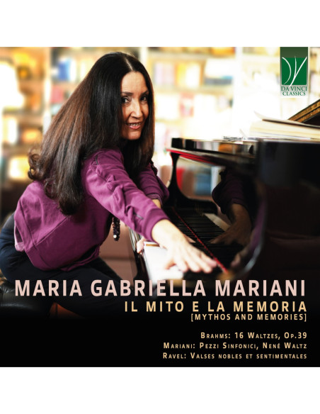 Mariani, Maria Gabri - Brahms, Mariani, Ravel: Il Mito E La Mem - (CD)