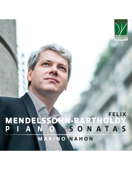 Nahon, Marino - Felix Mendelssohn-Bartholdy: Piano Sonat - (CD)