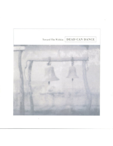 Dead Can Dance - Toward The Within