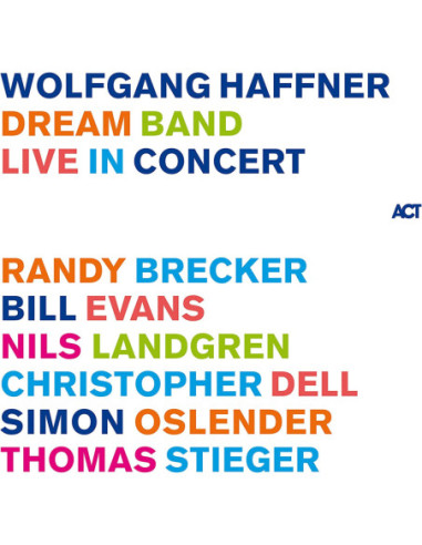 Haffner, Wolfgang - Dream Band Live...