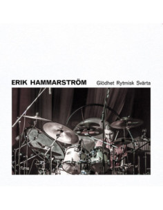 Hammastrom Erik - Glodhet Rytmisk Svarta