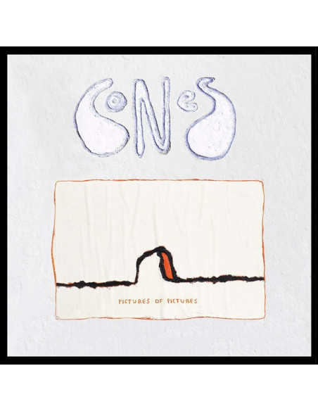 Cones - Pictures Of Pictures (Lp)
