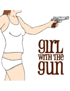 Girl With The Gun - Girl With The Gun (Lp-Cd)