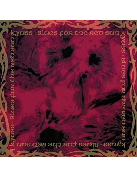 Kyuss - Blues For The Red Sun