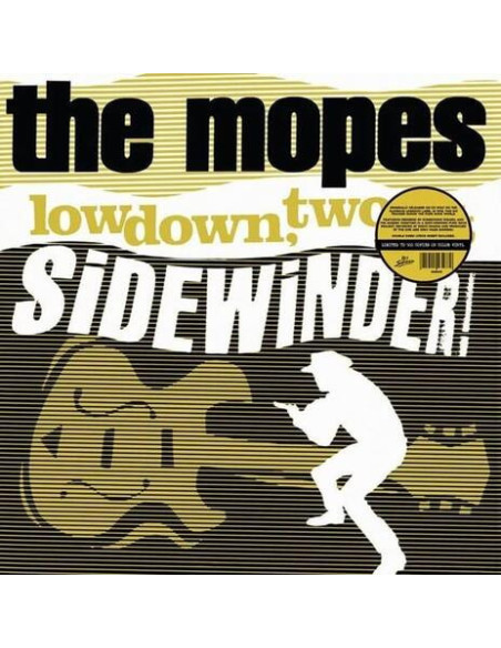 Mopes - Lowdown, Two-Bit Sidewinder! (One-Sided Color Vinyl)
