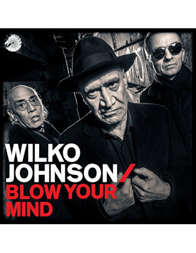 Johnson Wilko - Blow Your Mind