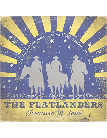Flatlanders - Treasure Of Love