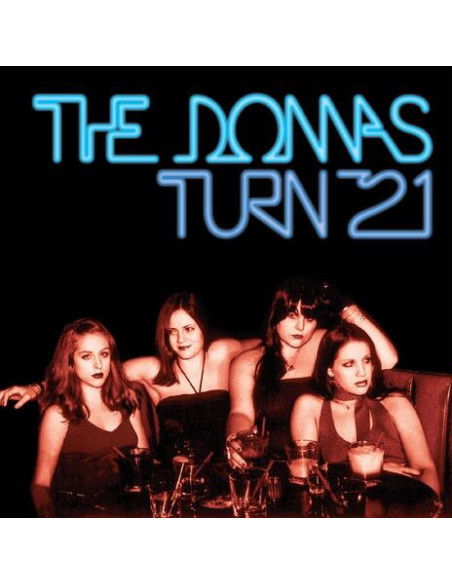 Donnas The - Turn 21 - Remastered Blue Ice Queen Vinyl Edition  2Page Insert