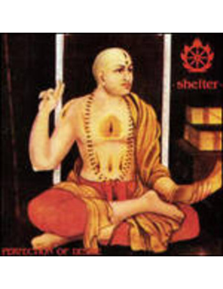 Shelter - Perfection Of Desire
