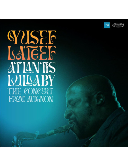 Lateef Yusef - Atlantis Lullaby The Concert From Avignon - (CD)