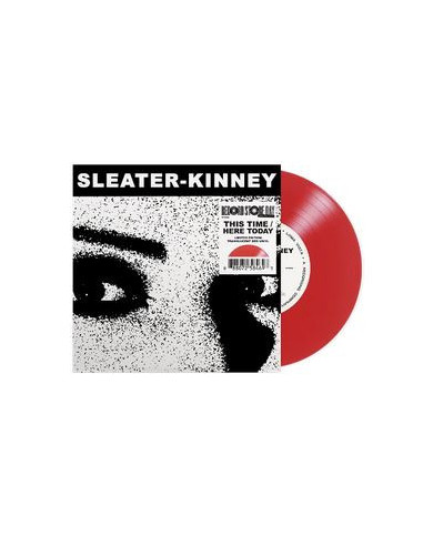 Sleater-Kinney - This Time, Here (7p...