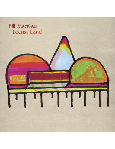 Bill Mackay - Locust Land