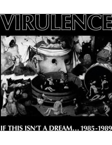 Virulence - If This Isn T A Dream