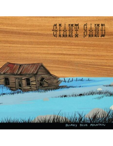 Giant Sand - Blurry Blue Mountain