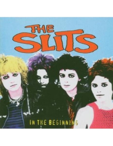 Slits - In The Beginning
