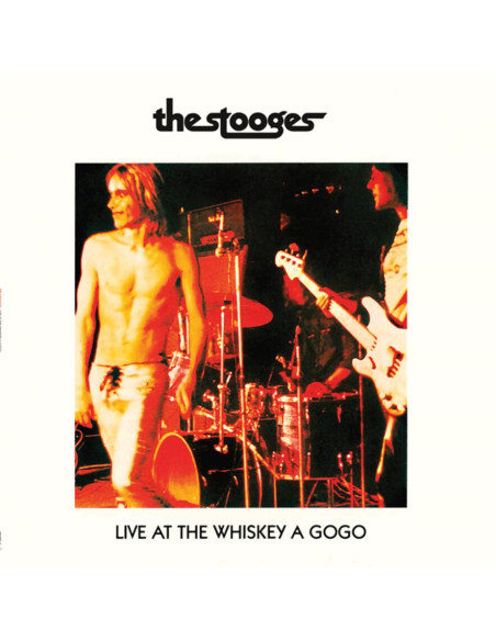 Stooges The - Live At Whiskey A Gogo