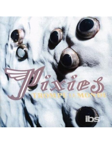 Pixies - Trompe Le Monde - New...