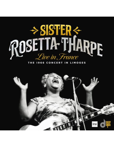 Tharpe Sister Rosetta Tharp - Live In France The 1966 Concert - (CD)