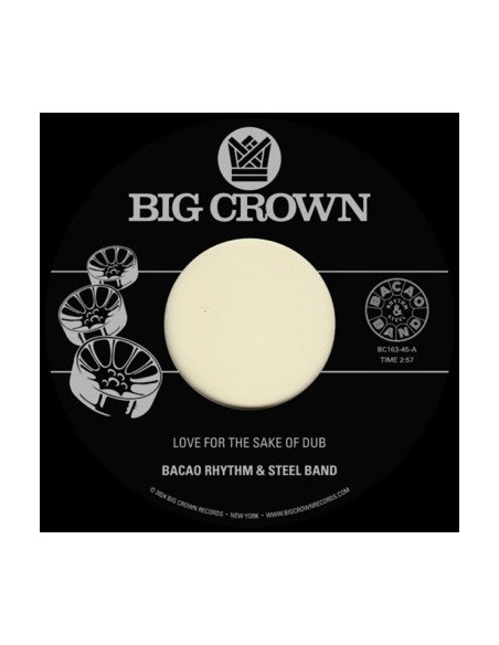 Bacao Rhythm and Steel Band - Love For The Sake Of Dub B, W Grilled (7p)