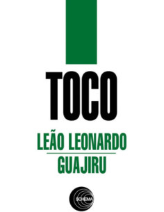 Toco - Leao Leonardo, Guajiru (7p)