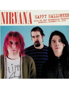 Nirvana - Happy Halloween: Live At The Paramount T