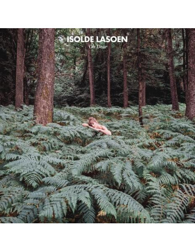 Lasoen, Isolde - Oh Dear