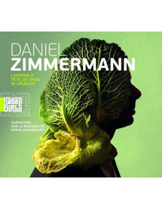 Daniel Zimmermann (L - L?Homme A Tete De Chou In Uruguay (Lp)