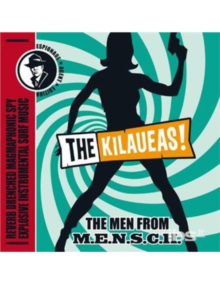The Kilaueas - The Kilaueas-The Men From M.E.N.S.C.H. 7