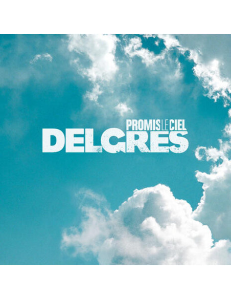 Delgres - Promis Le Ciel