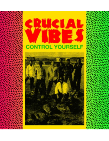Crucial Vibes - Control Yourself