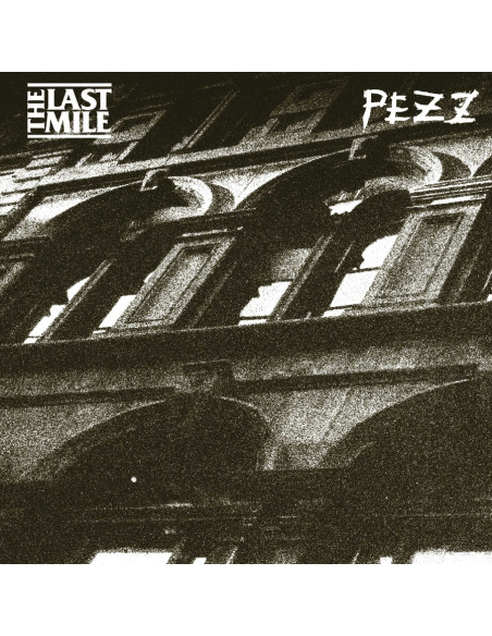 Last Mile and Pezz - Split Lp