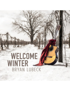 Lubeck, Bryan - Welcome Winter