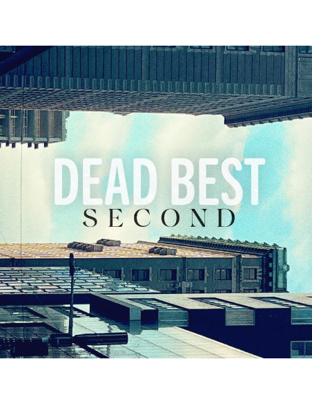 Dead Best - Second