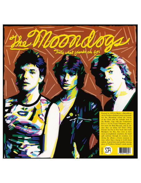 Moondogs - That S What Friends Arefor