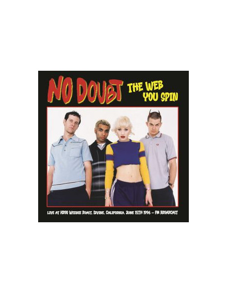 No Doubt - Web You Spin Live At Kroq Weenie Roast 1996