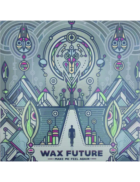 Wax Future - Make Me Feel Again/Keepthe Memories Ep